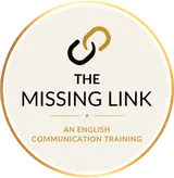 The Missing Link — An English Communication Training